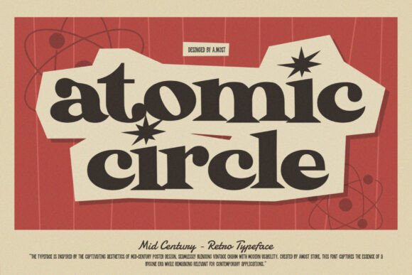 Atomic Circle: A Mid Century Display Font That Anchors Campaign Visuals