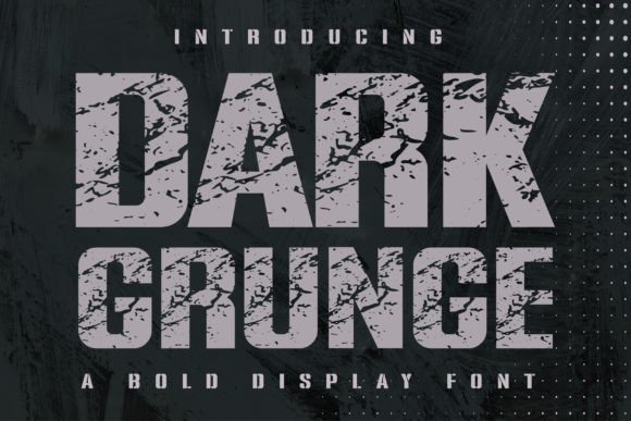 Dark Grunge: The Display Font That Anchors Your Campaign Voice