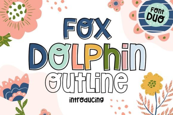 Fox Dolphin: A Playful Display Font for Handmade Charm