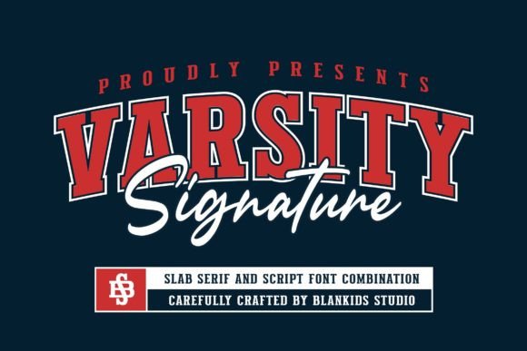 Varsity Signature: A Display Font That Anchors Your Campaign Message